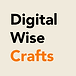 Digital Wise Crafts
