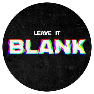Leave It Blank avatar