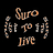 Suro To Live