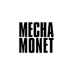 MECHA MONET