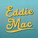 Eddie Mac