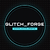GLITCH FORGE