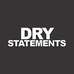 Dry Statements
