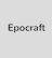 Epocraft