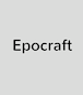 Epocraft