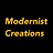 Modernist Creations