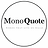 Mono Quote
