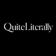 QuiteLiterally